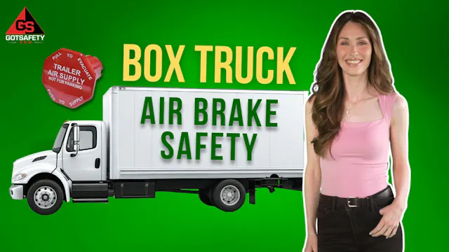 Box Truck: Air Brake Safety