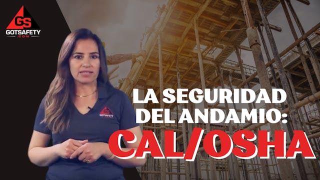 Scaffold Safety: Cal/OSHA - SP