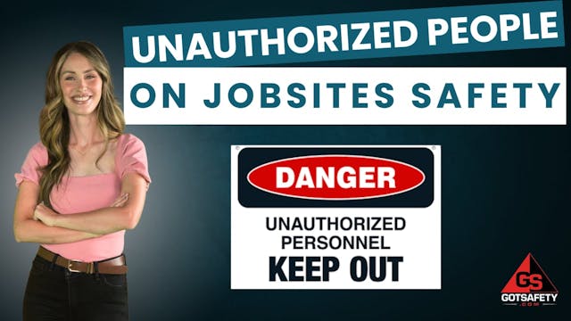 Unauthorized People on Jobsites Safety