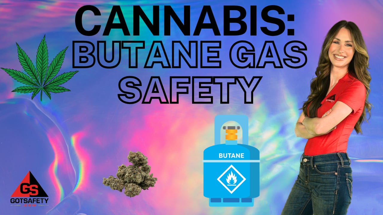 Cannabis: Butane Gas Safety