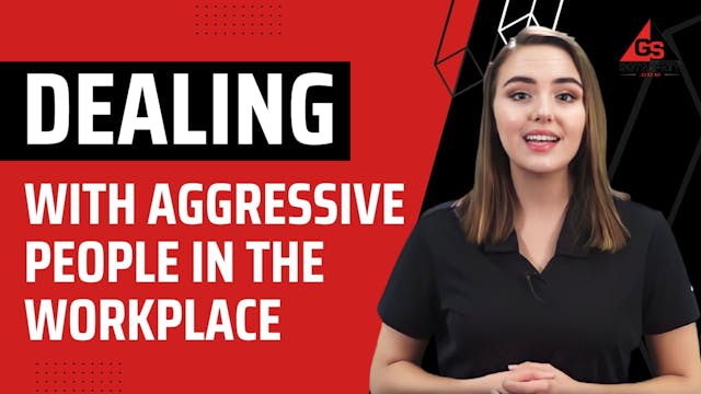 Dealing with Aggressive People in the...