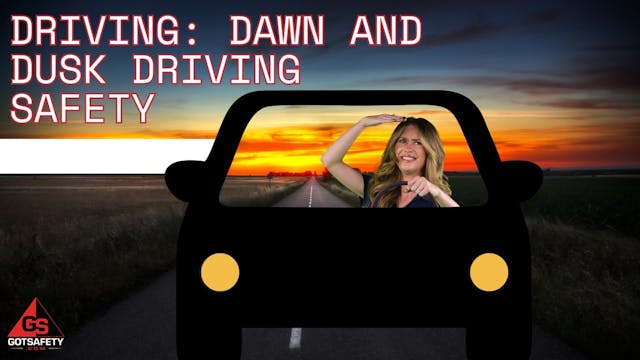 Driving: Dawn and Dusk Driving Safety