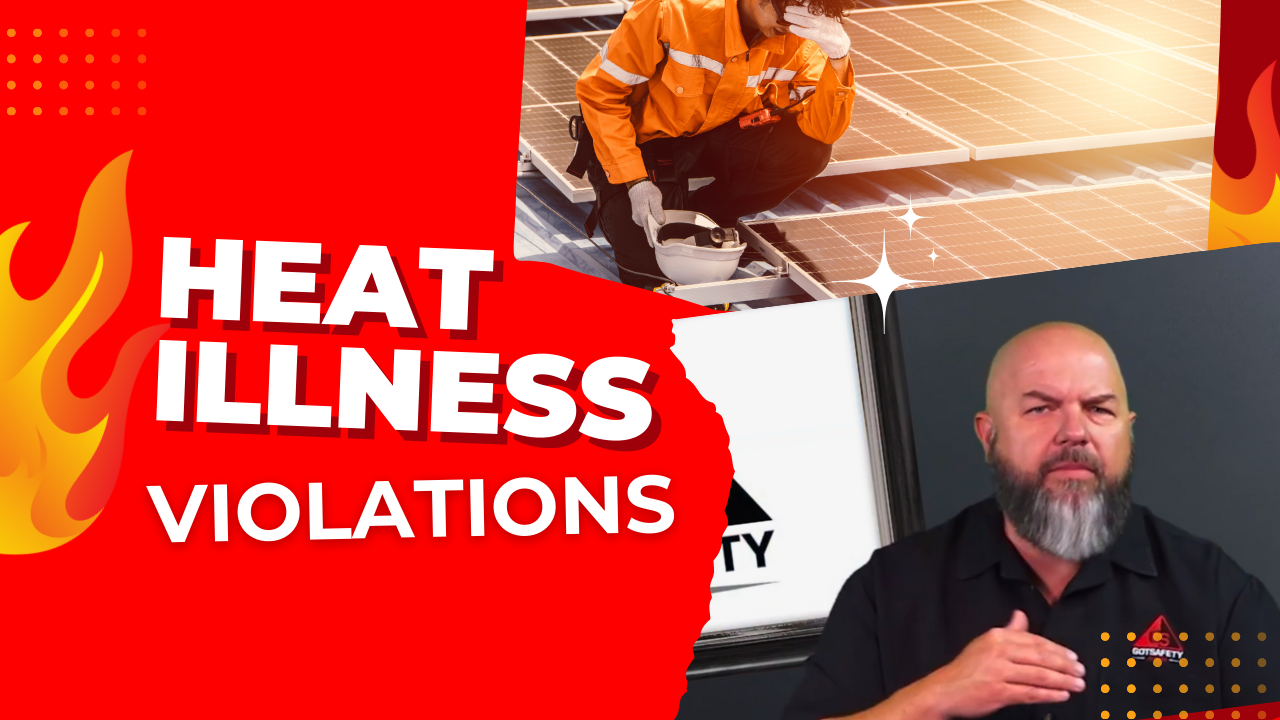 27 - OSHA Heat Illness Prevention Plan Violations - Employers at Risk