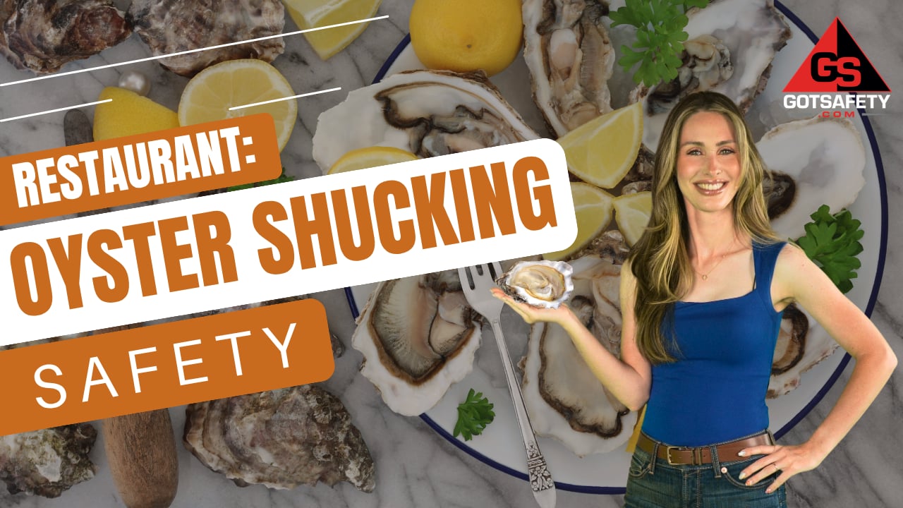 Restaurant: Oyster Shucking Safety