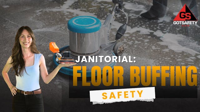 Janitorial: Floor Buffing Safety