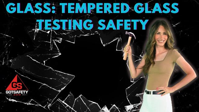 Glass: Tempered Glass Testing Safety