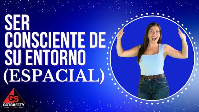 Awareness of your Surroundings (Spati...