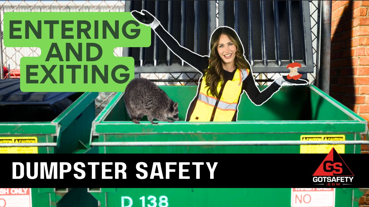 Entering and Exiting Dumpsters Safety