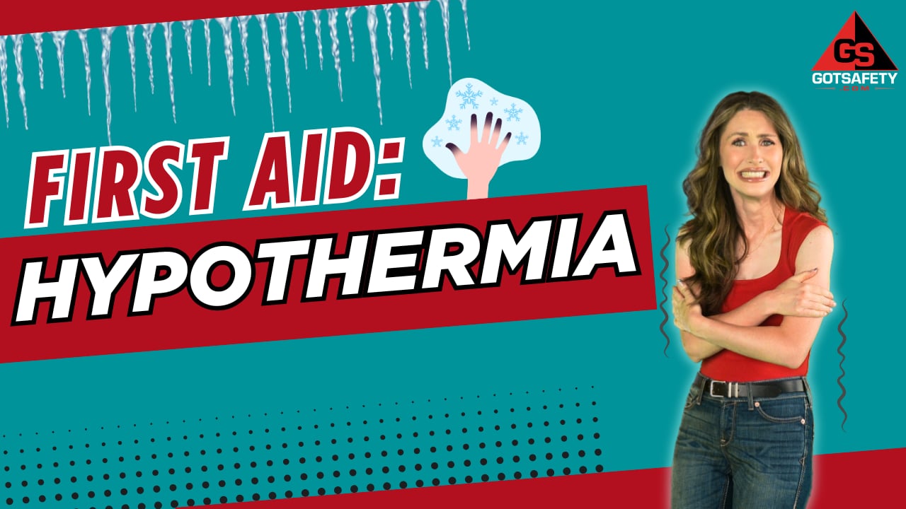 First Aid: Hypothermia
