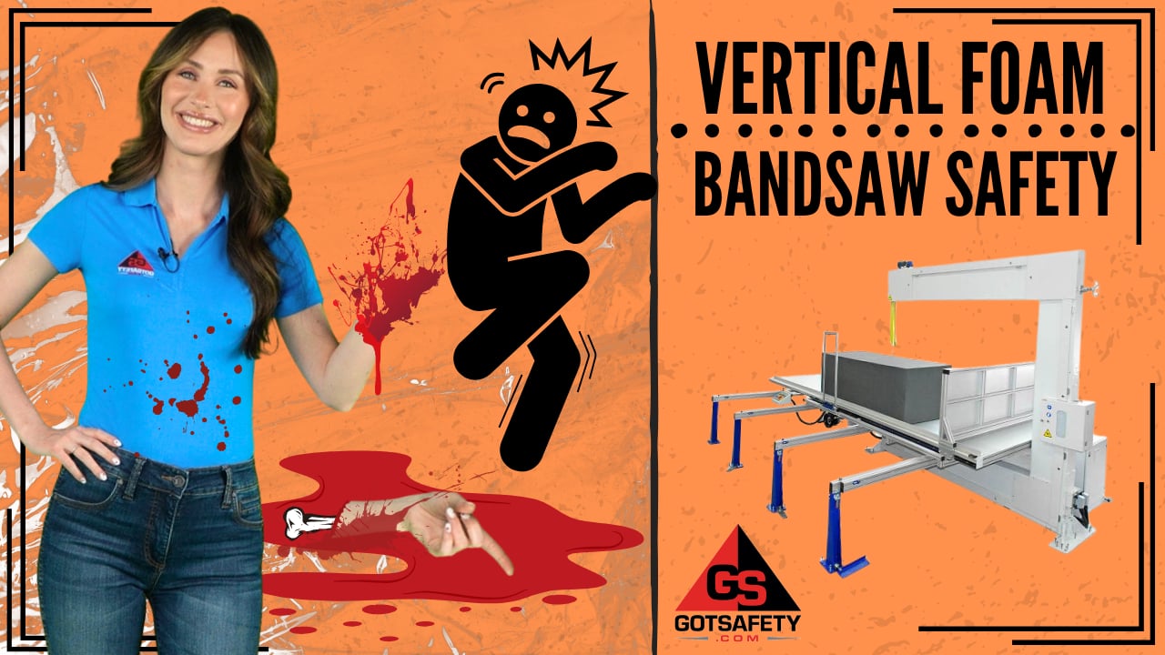 Vertical Foam Bandsaw Safety