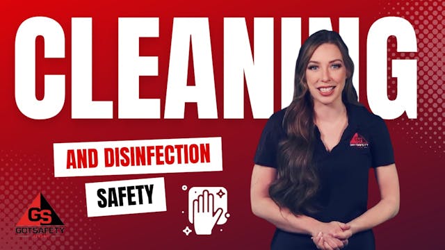 Cleaning and Disinfection Safety