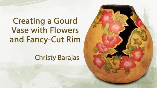 Creating a Gourd Vase with Flowers and Fancy Cut Rim