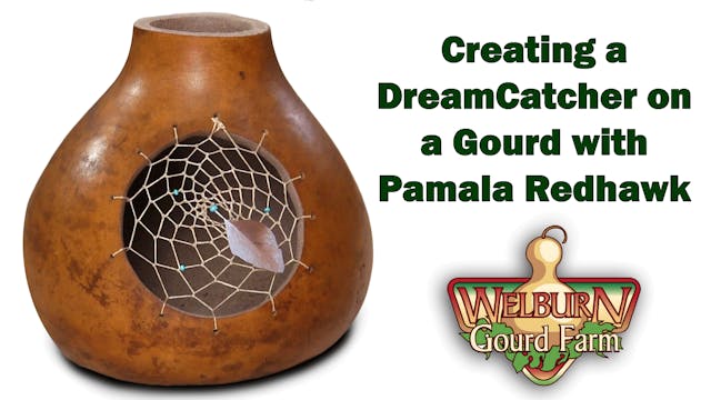 Creating a Dreamcatcher on a Gourd