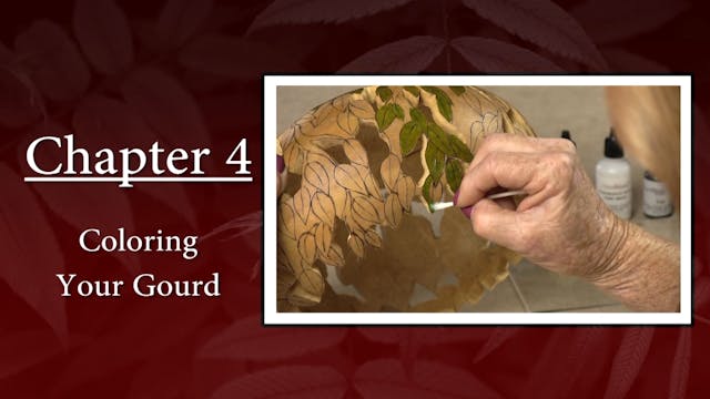 Chapter 4 - Coloring Your Gourd
