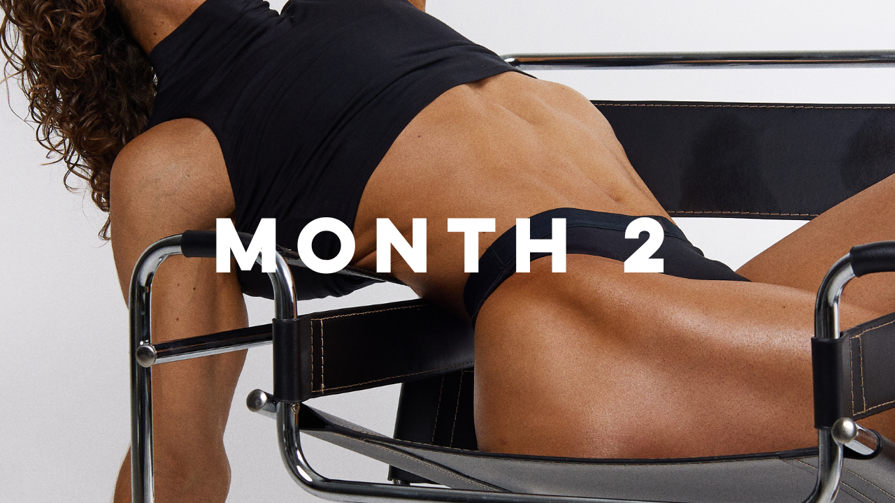 BREAK THE BOOTY BARRIER: MONTH 2