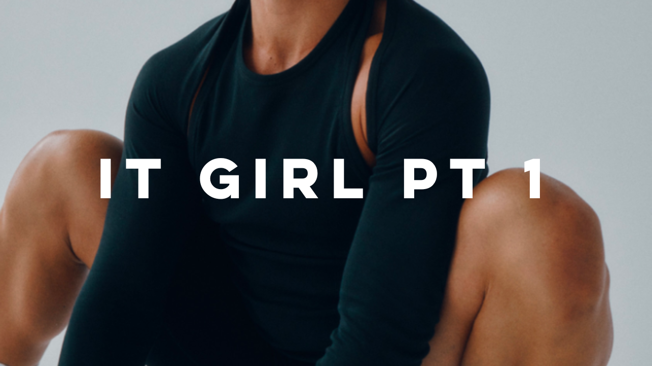 'IT GIRL' Challenge