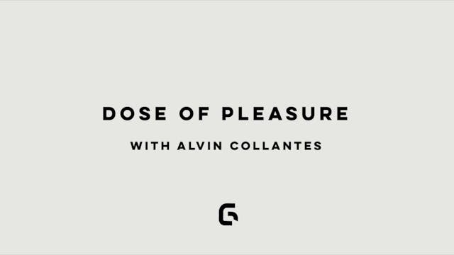 ALVIN COLLANTES: DOSE OF PLEASURE