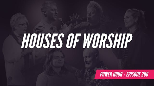 EP 206 // Houses of Worship