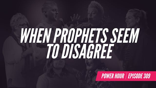 EP 309 // When Prophets Seem to Disagree