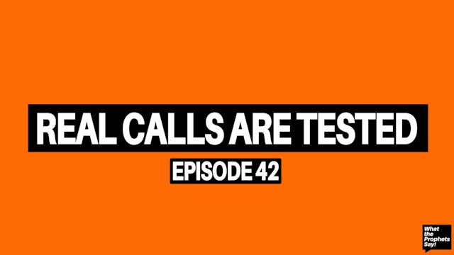 Real Calls Are Tested - What the Prop...
