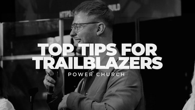 Top Tips for Trailblazers | 24th September 2023 