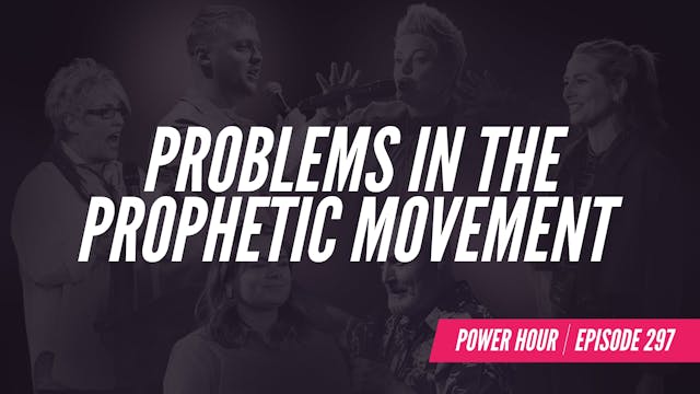 Ep 297 // Problems In The Prophetic M...