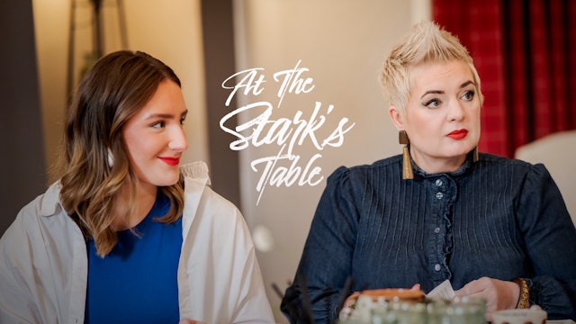 THE DATING GAME // Episode 1 of At the Stark’s Table