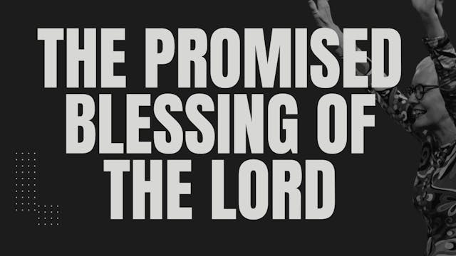 EP 42 // WE DECREE THE PROMISED BLESS...