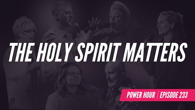EP 233 // The Holy Spirit Matters