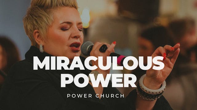 Miraculous Power | Sunday 29 October ...