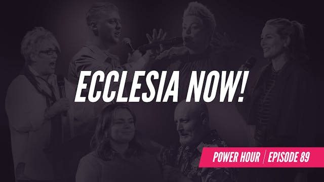 EP 89 // Ecclesia Now! 