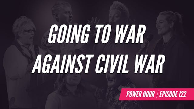EP 122 // Going to War Against Civil ...