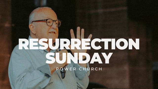 Resurrection Sunday | POWER CHURCH | ...