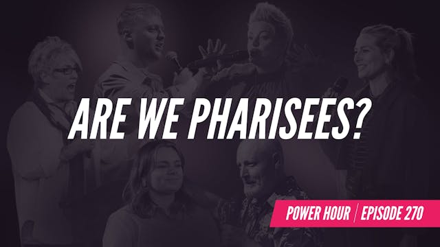 EP 270 // Are We Pharisees? 