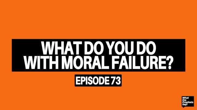 What Do You Do With Moral Failure? - ...
