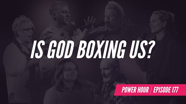 EP 177 // Is God Boxing Us? 