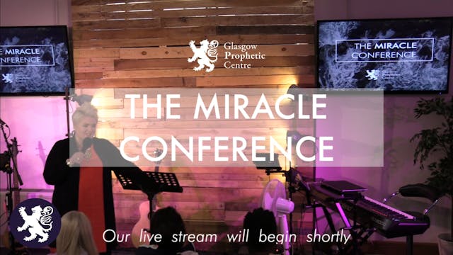 GPC - The Miracle Conference - Sessio...