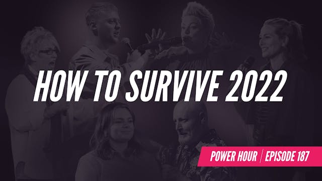 EP 187 // How to Survive 2022