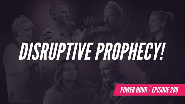 EP 288 // Disruptive Prophecy!