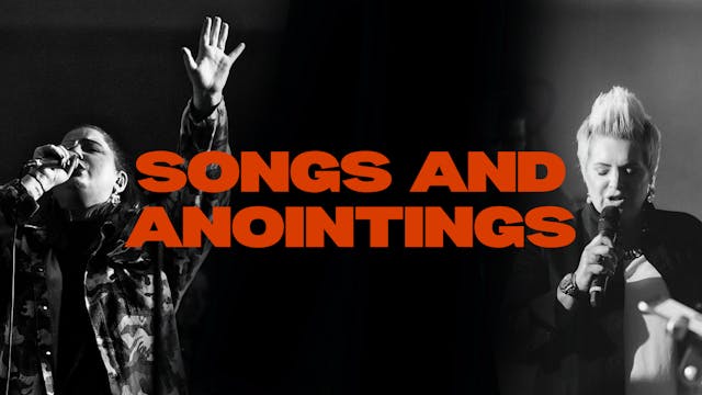 Songs and Anointings - The Prophetic ...