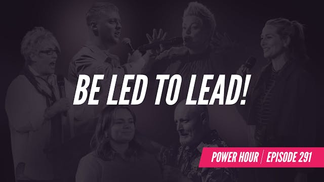 EP 291 // Be led to lead! 