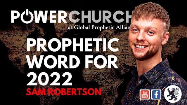 Prophetic Word for 2022 | 16 Jan 2022