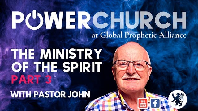 The Ministry of the Spirit Pt.3 | 17 ...