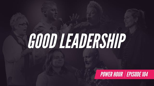 EP 104 // Good Leadership 