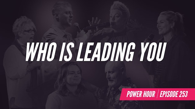 EP 253 // Who Is Leading You 