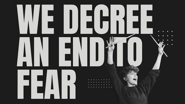 EP 29 // WE DECREE AN END TO FEAR