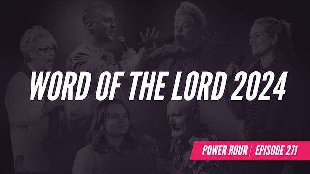 EP 271 // Word of the Lord 2024 
