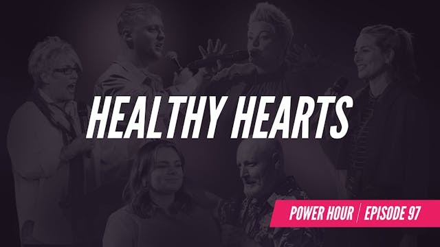 EP 97 // Healthy Hearts