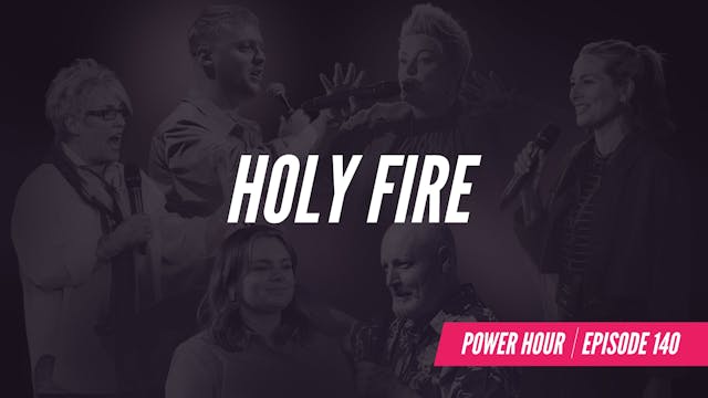 EP 140 // Holy Fire 