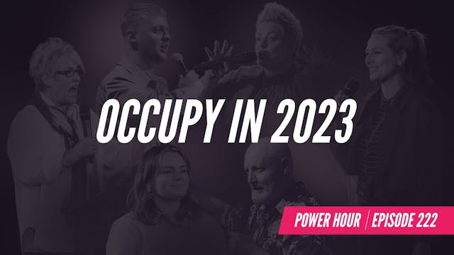 EP 222 // Occupy In 2023
